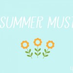8 Summer musts